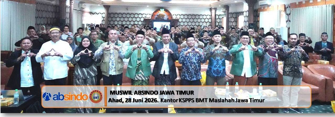 DARI SIDOGIRI, ABSINDO JAWA TIMUR TEGUHKAN KONSOLIDASI BMT DAN PERCEPAT TRANSFORMASI DIGITAL